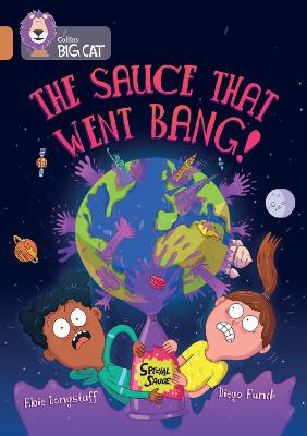 Book cover for The Sauce That Went Bang!