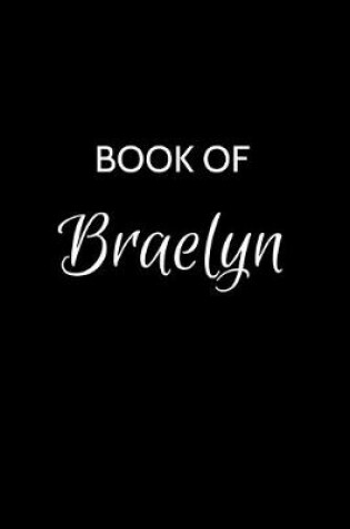 Cover of Book of Braelyn