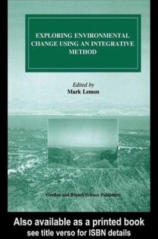 Cover of Exploring Environmental Change Using an Integrative Method