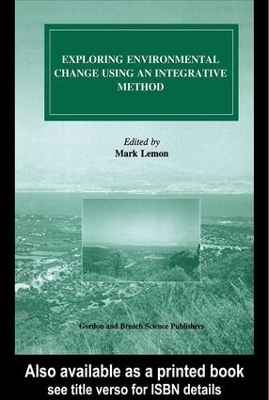 Book cover for Exploring Environmental Change Using an Integrative Method
