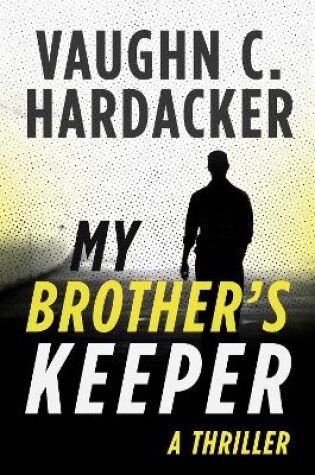 Cover of My Brother's Keeper