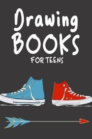 Cover of Drawing Books For Teens