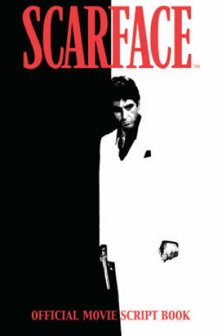 Cover of Scarface: The Movie Scriptbook