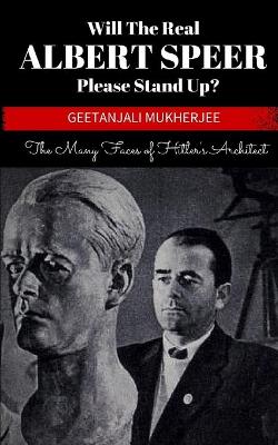 Cover of Will The Real Albert Speer Please Stand Up?