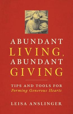 Book cover for Abundant Living, Abundant Giving