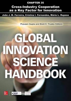 Book cover for Global Innovation Science Handbook, Chapter 35 - Cross-Industry Cooperation as a Key Factor for Innovation