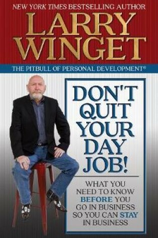 Cover of Don't Quit Your Day Job!