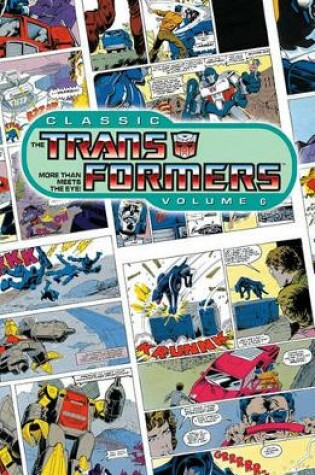 Cover of Classic Transformers Volume 6
