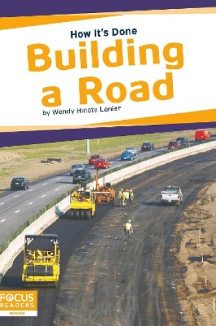 Cover of How It's Done: Building a Road