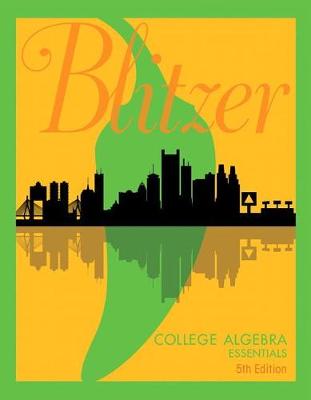 Book cover for College Algebra Essentials Plus Mylab Math with Etext -- 24-Month Access Card Package