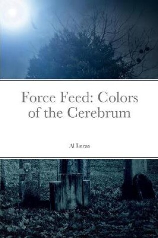 Cover of Force Feed