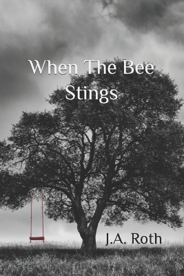 Book cover for When The Bee Stings