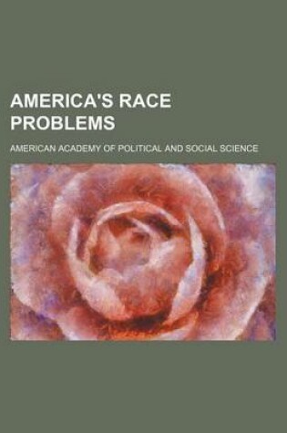 Cover of America's Race Problems