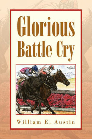 Cover of Glorious Battle Cry