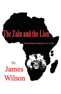 Book cover for The Zulu and the Lion