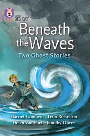 Cover of Beneath the Waves: Two Ghost Stories