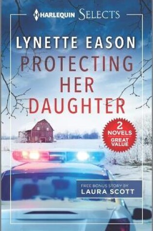 Cover of Protecting Her Daughter and Under the Lawman's Protection