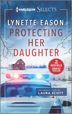 Book cover for Protecting Her Daughter and Under the Lawman's Protection