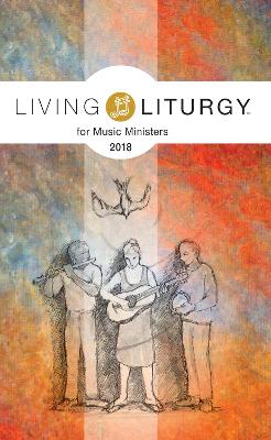 Book cover for Living Liturgy (TM) for Music Ministers