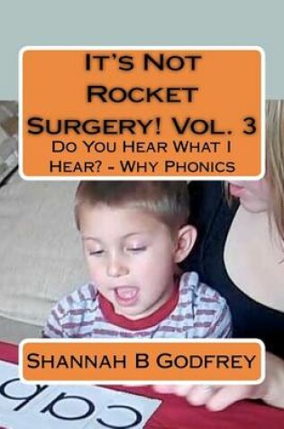 Cover of It's Not Rocket Surgery! Vol. 3