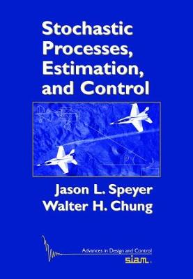 Book cover for Stochastic Processes, Estimation, and Control