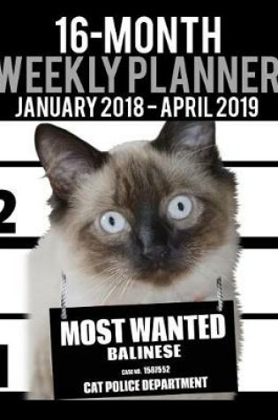 Cover of 2018-2019 Weekly Planner - Most Wanted Balinese