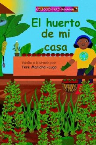 Cover of El huerto de mi casa