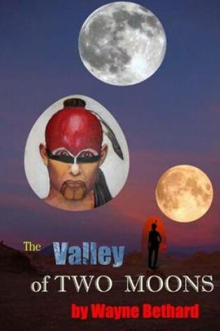 Cover of The Valley of Two Moons