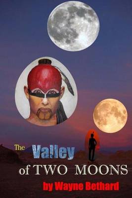 Book cover for The Valley of Two Moons