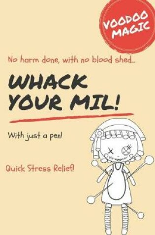 Cover of Mother In Law Paper Voodoo Doll - Whack Your MIL Book & Quick Stress Relief Book For Suffering Husbands