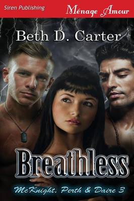Book cover for Breathless [Mcknight, Perth & Daire 3] (Siren Publishing Menage Amour)