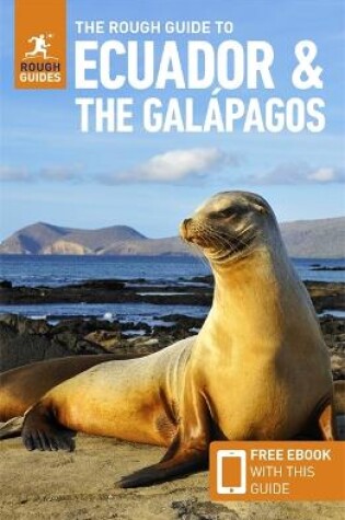 Cover of The Rough Guide to Ecuador & the Galapagos (Travel Guide with Free eBook)