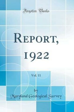 Cover of Report, 1922, Vol. 11 (Classic Reprint)