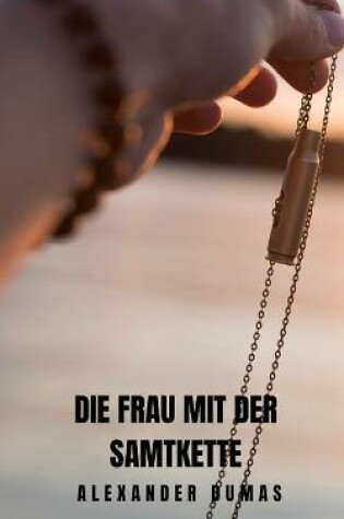 Cover of Die Frau mit der Samtkette