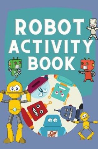 Cover of Robot Activity Book