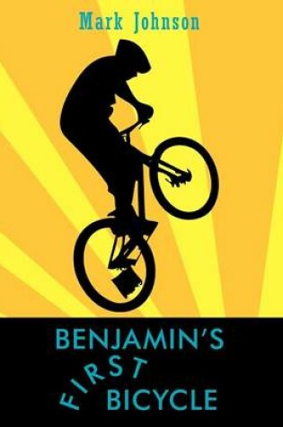 Cover of Benjamin's First Bicycle