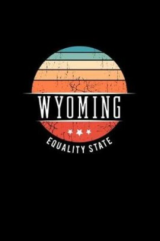 Cover of Wyoming Equality State