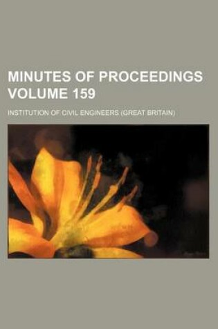 Cover of Minutes of Proceedings Volume 159