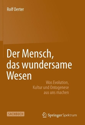 Book cover for Der Mensch, das wundersame Wesen