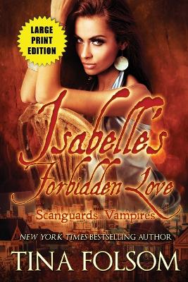 Cover of Isabelle's Forbidden Love (Large Print Edition)