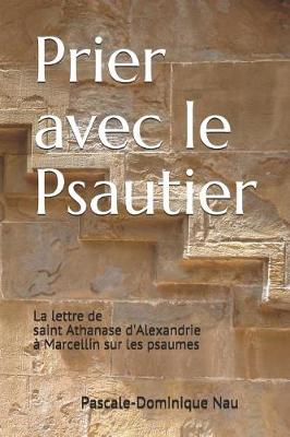 Cover of Prier Avec Le Psautier