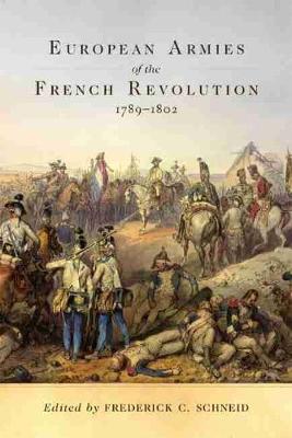 Cover of European Armies of the French Revolution, 1789-1802
