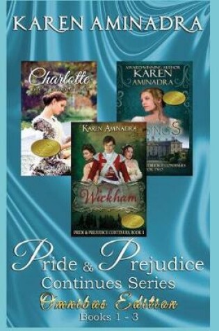 Cover of Pride and Prejudice Continues Series Omnibus Edition Books 1 - 3