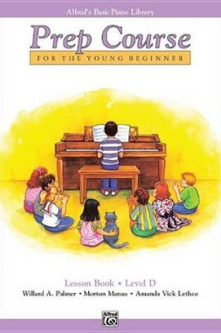 Cover of Alfred's Basic Piano Library Prep Course Lesson D