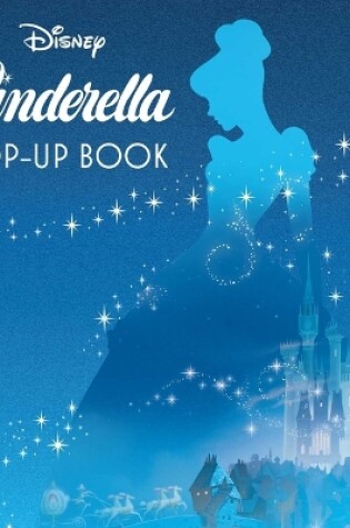 Cover of Disney: Cinderella Pop-Up Book