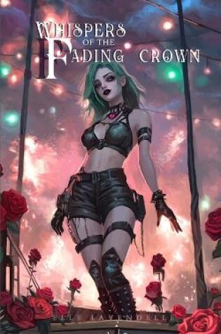 Cover of Whispers of the Fading Crown