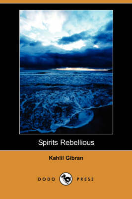 Book cover for Spirits Rebellious (Dodo Press)