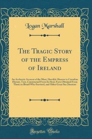 Cover of The Tragic Story of the Empress of Ireland
