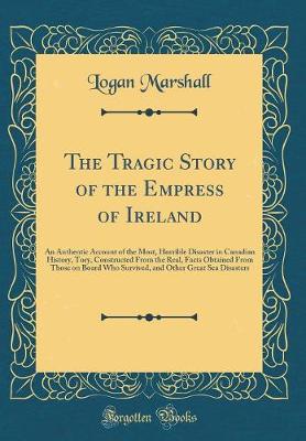 Book cover for The Tragic Story of the Empress of Ireland