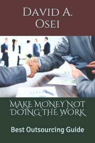 Cover of Make Money Not Doing the Work